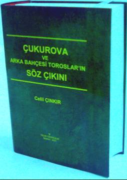 ÇUKUROVA VE ARKA BAHÇESİ TOROSLAR’IN SÖZ ÇIKINI 