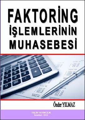 FAKTORİNG İŞLEMLERİNİN MUHASEBESİ